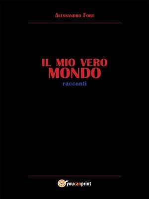 cover image of Il mio vero Mondo